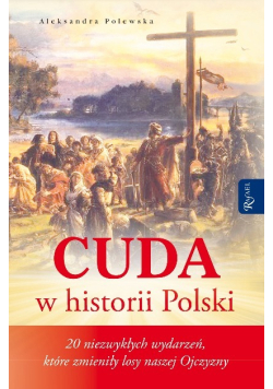 Cuda w historii Polski