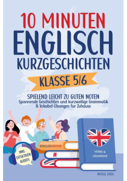 10 Minuten Englisch-Kurzgeschichten Klasse 5/6: