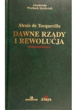 Dawne rządy i rewolucja
