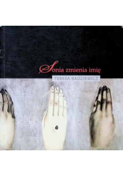 Sonia zmienia imię