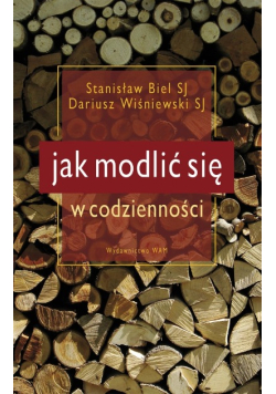 Jak modlić się w codzienności
