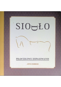 Siodło Prawidłowe Dopasowanie