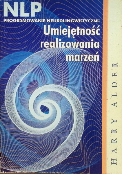 NLP Umiejętność realizowania marzeń