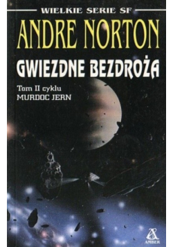 Gwiezdne bezdroża Tom II