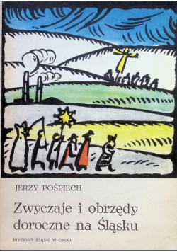Zwyczaje i obrzędy doroczne na Śląsku