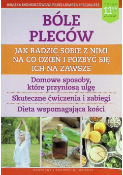 Bóle pleców Jak się pozbyć ich na zawsze Nr 3 / 22