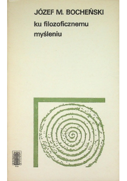 Ku filozoficznemu myśleniu