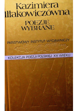 Iłłakowiczówna Poezje wybrane