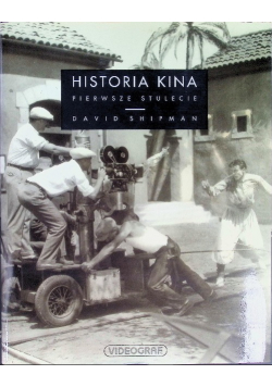 Historia kina Pierwsze stulecie
