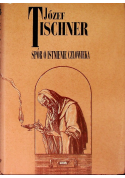 Spór o istnienie człowieka
