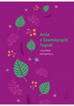 Ania z Szumiących Topoli