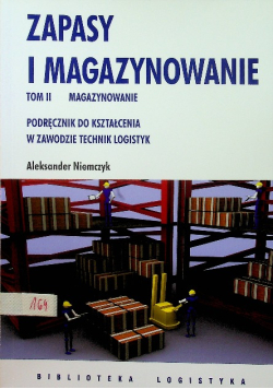 Zapasy i magazynowanie Tom II