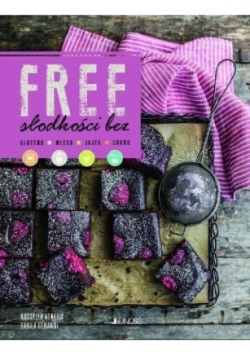 Free Słodkości bez glutenu mleka jajek cukru