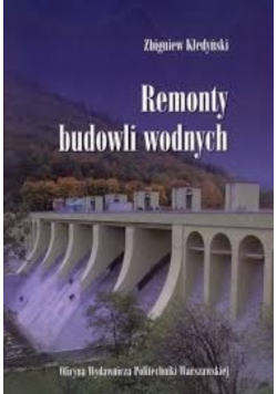 Remonty budowli wodnych