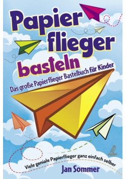 Papierfliegerbasteln