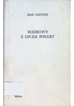Rozmowy z ojcem Pouget