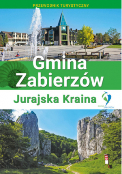 Przewodnik Gmina Zabierzów - Jurajska Kraina