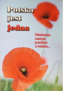 Polska jest jedna