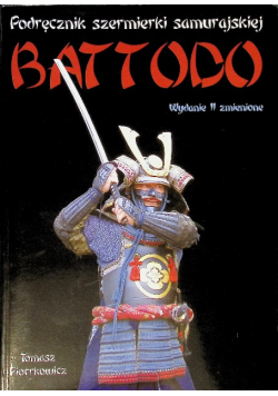 Podręcznik szermierki samurajskiej Battodo