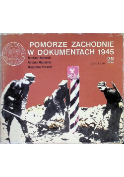 Pomorze Zachodnie w dokumentach 1945