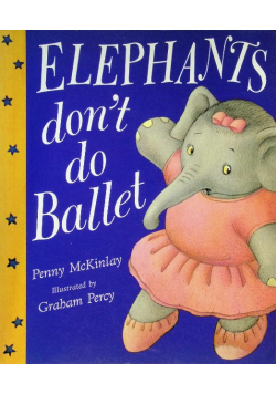 Elephants don't do ballet