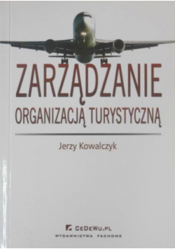 Zarządzanie organizacją turystyczną