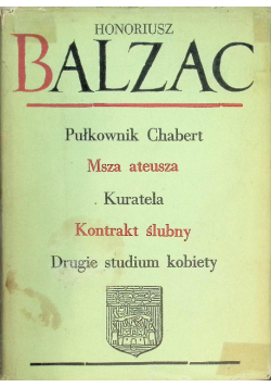 Pułkownik Chabert Msza ateusza Kuratela Kontrakt ślubny Drugie studium kobiety