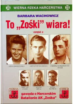 To Zośki wiara Część 2