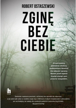 Zginę bez ciebie