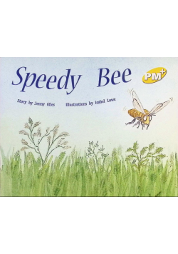 Speedy Bee