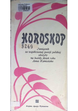 Horoskop pamiętnik ze współczesnej poezji polskiej