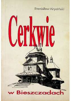 Cerkwie w Bieszczadach