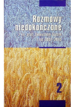 Rozmowy niedokończone Tom 3