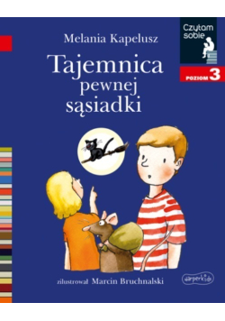 Tajemnica pewnej sąsiadki. Poziom 3