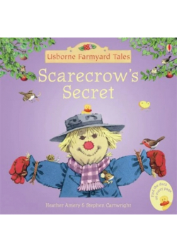 Usborne Farmyard Tales Scarecrow s Secret