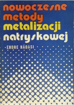 Nowoczesne metody metalizacji natryskowej