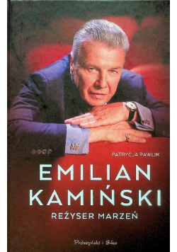 Emilian Kamiński Reżyser marzeń