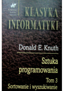 Sztuka programowania Tom 3 Sortowanie i wyszukiwanie