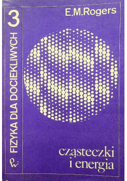 Fizyka dla dociekliwych Tom 2