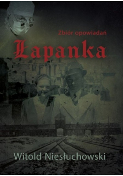 Łapanka Zbiór opowiadań