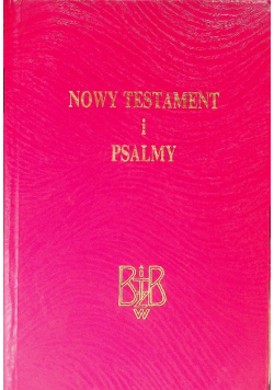 Nowy Testament i Psalmy