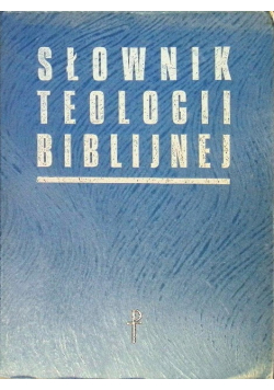 Słownik teologii Biblijnej