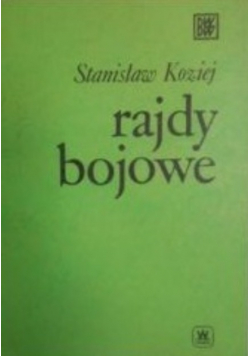 Rajdy bojowe