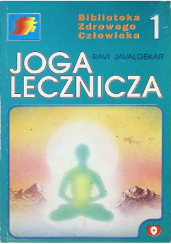 Joga lecznicza Tom 1