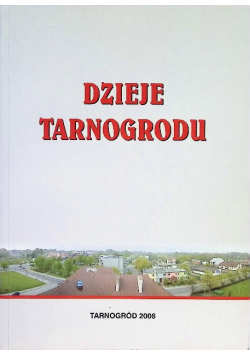 Dzieje Tarnogrodu