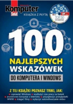 Komputer Świat 100 najlepszych wskazówek do komputera i windows