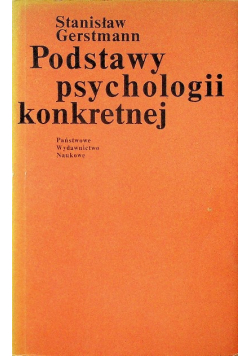 Podstawy psychologii konkretnej