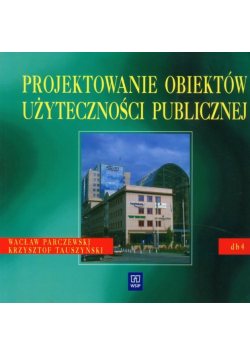 Projektowanie obiektów użyteczności publicznej
