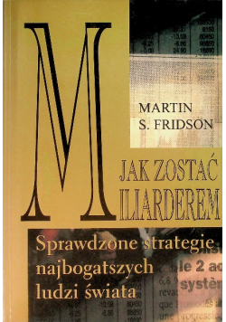 Jak  zostać miliarderem