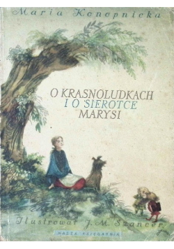 O krasnoludkach i sierotce Marysi